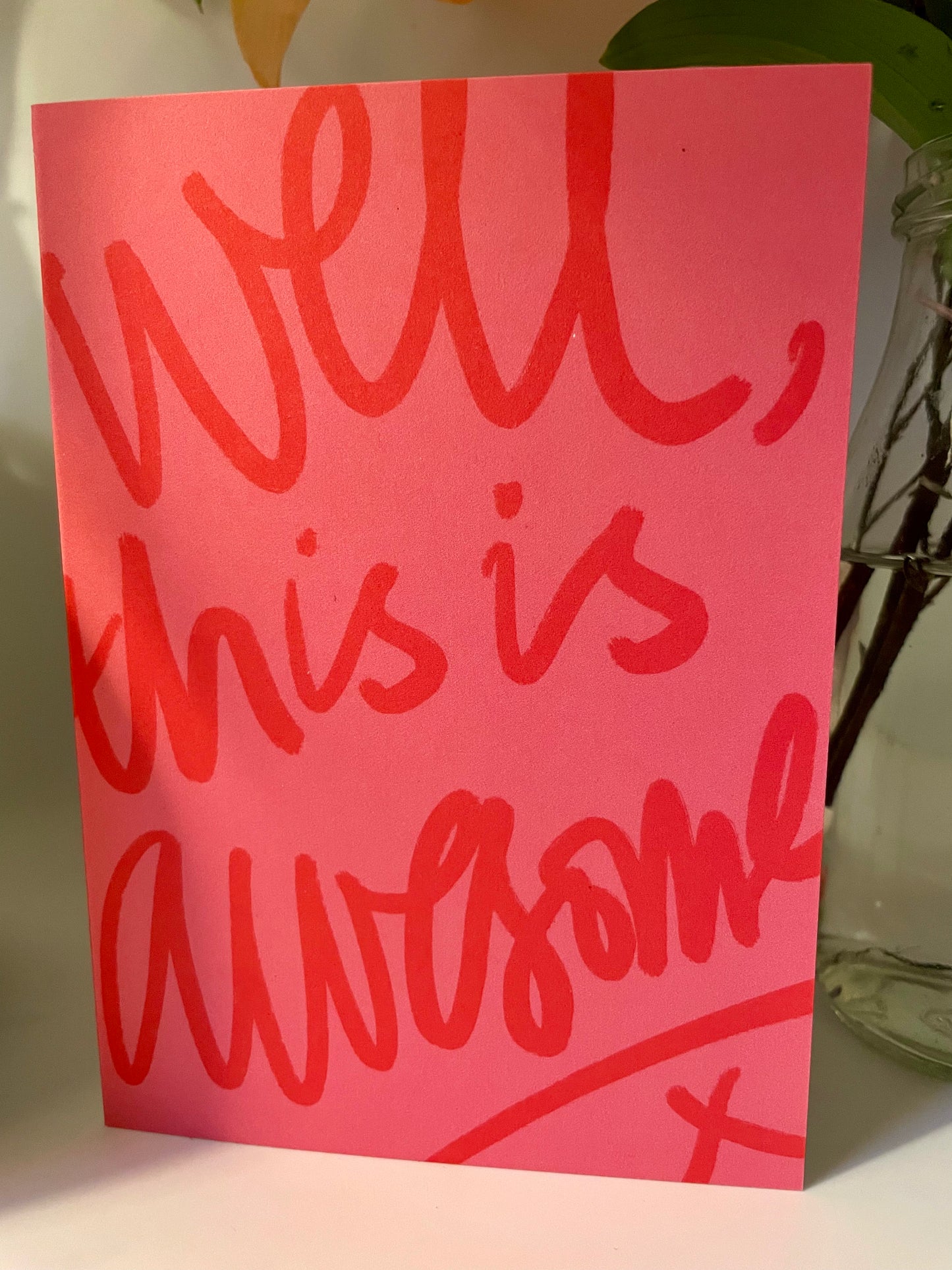 Well This Is Awesome