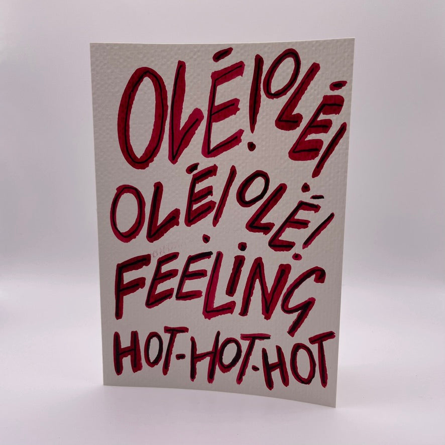 Ole! Feeling Hot Hot Hot!