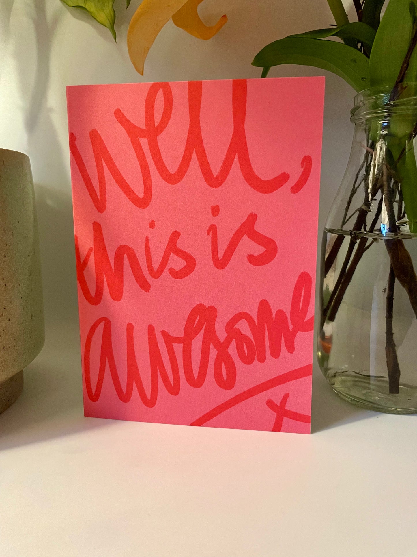 Well This Is Awesome