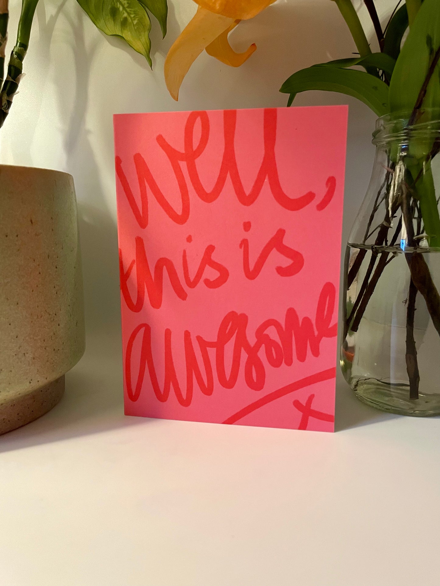 Well This Is Awesome