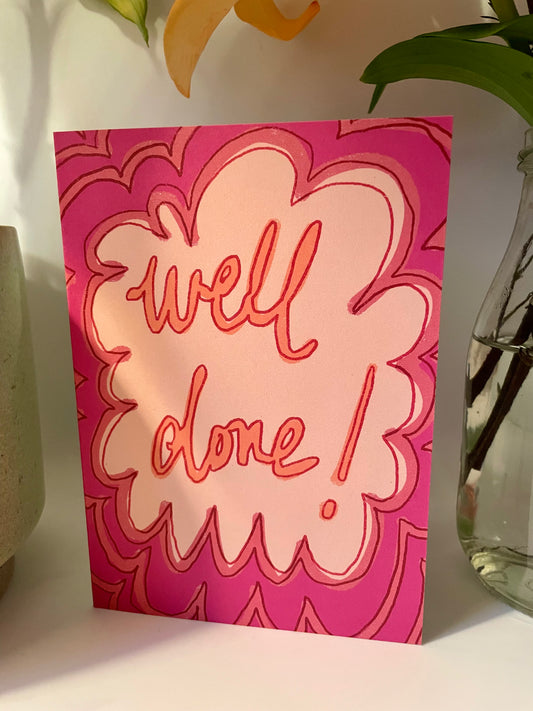 Well Done! (Pink)