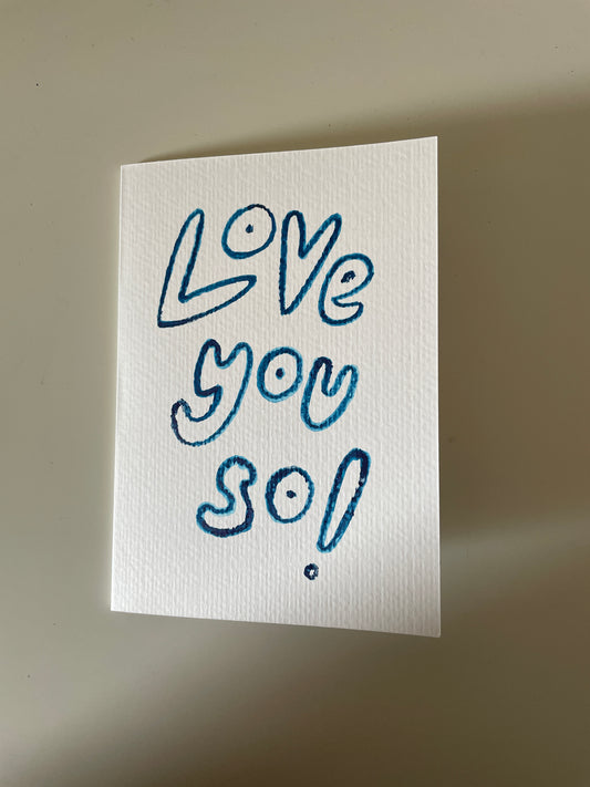 Love You So! Card